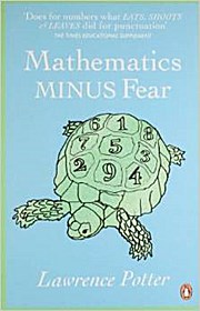 Seller image for Mathematics Minus Fear for sale by unifachbuch e.K.