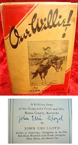 OUR WILLIE ! - A Folklore Story of the Gunpowder Creek and Hills of Boone County, Kentucky.