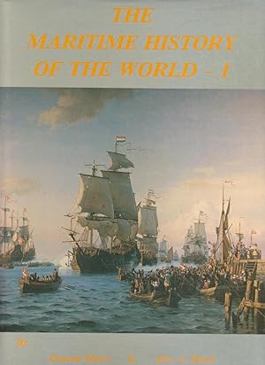 THE MARITIME HISTORY OF THE WORLD. 2 Volumes