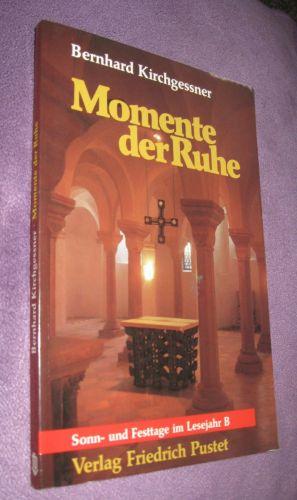Seller image for Momente der Ruhe for sale by Dipl.-Inform. Gerd Suelmann