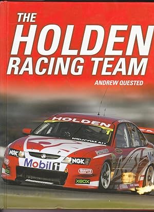 Bild des Verkufers fr The Holden Racing Team zum Verkauf von Laura Books