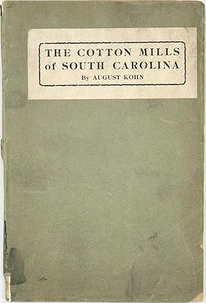 Bild des Verkufers fr The Cotton Mills of South Carolina zum Verkauf von Bartleby's Books, ABAA