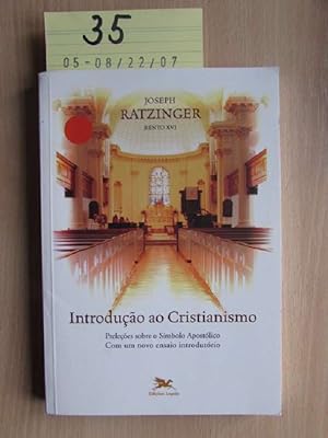Bild des Verkufers fr Introduao ao cristianismo - Prelecoes sobre o smbolo apostlico, com um novo ensaio introdutrio zum Verkauf von Bookstore-Online
