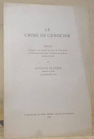 Bild des Verkufers fr Le crime de gnocide. Thse. zum Verkauf von Bouquinerie du Varis