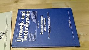 Seller image for Gentechnikrecht und Umwelt. 6. Trierer Kolloquium zum Umwelt- und Technikrecht vom 6. bis 28. September 1990, Umwelt- und Technikrecht ; Bd. 14 for sale by Antiquariat im Kaiserviertel | Wimbauer Buchversand