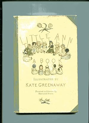 LITTLE ANN: A BOOK (Little Ann and Other Poems)