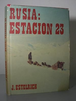Immagine del venditore per RUSIA : ESTACION 23 venduto da LLIBRES del SENDERI