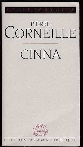 Cinna. Edition dramaturgique