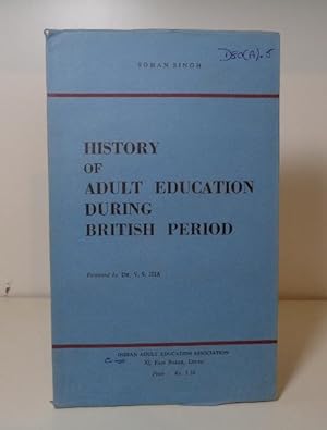 History of Adult Education during the British Period