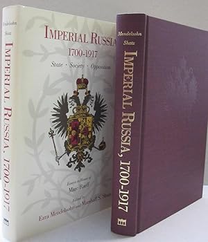 Bild des Verkufers fr Imperial Russia, 1700-1917: State, Society, Opposition Essays in Honor of Marc Raeff zum Verkauf von Midway Book Store (ABAA)
