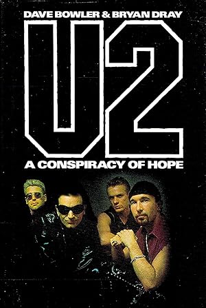 U2 : A Conspiracy Of Hope :