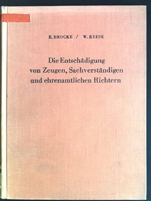 Bild des Verkufers fr Die Entschdigung von Zeugen, Sachverstndigen und ehrenamtlichen Richtern zum Verkauf von books4less (Versandantiquariat Petra Gros GmbH & Co. KG)