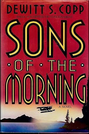 Seller image for SONS OF THE MORNING for sale by Antic Hay Books