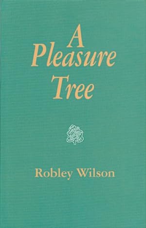Image du vendeur pour A Pleasure Tree (Pittsburgh Poetry Series) mis en vente par The Haunted Bookshop, LLC