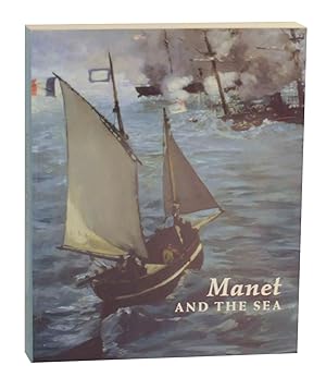 Seller image for Manet and the Sea for sale by Jeff Hirsch Books, ABAA