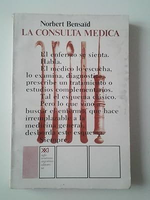 Seller image for La consulta mdica for sale by MAUTALOS LIBRERA