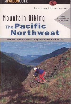 MOUNTAIN BIKING THE PACIFIC NORTHWEST