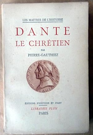 Imagen del vendedor de Dante le Chrtien. a la venta por librairie sciardet