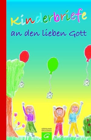 Kinderbriefe an den lieben Gott