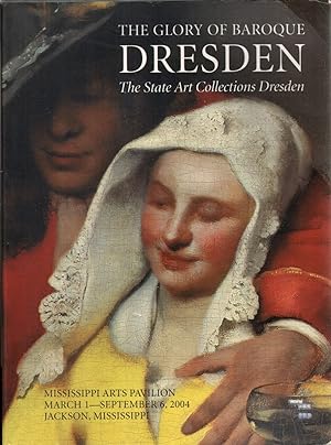 Seller image for Glory of Baroque Dresden: The State Art Collections Dresden for sale by Jonathan Grobe Books