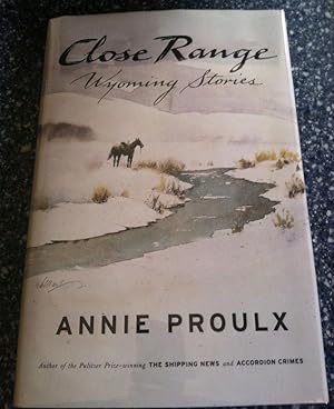 Close Range: Wyoming Stories