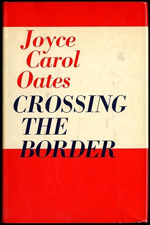 Bild des Verkufers fr Crossing the Border: Fifteen Tales zum Verkauf von Between the Covers-Rare Books, Inc. ABAA