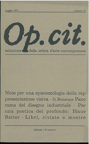 Op. cit. Rivista quadrimestrale di selezione della critica d'arte contemporanea. Maggio 1971, n. 21