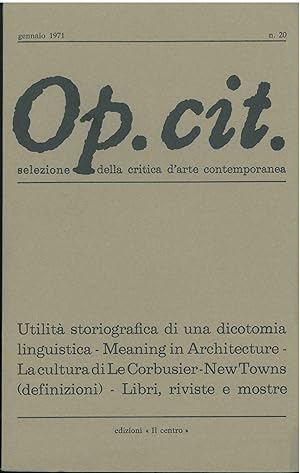 Op. cit. Rivista quadrimestrale di selezione della critica d'arte contemporanea. Gennaio 1971, n. 20