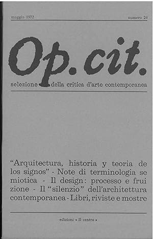 Op. cit. Rivista quadrimestrale di selezione della critica d'arte contemporanea. Maggio 1972, n. 24