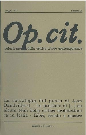 Op. cit. Rivista quadrimestrale di selezione della critica d'arte contemporanea. Maggio 1977, n. 39