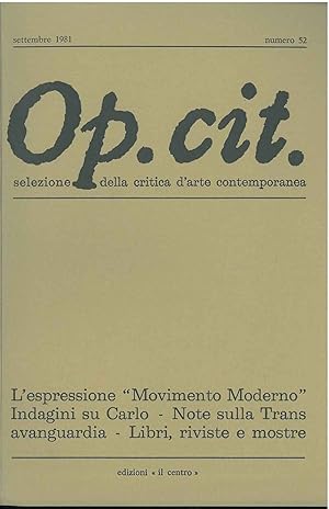 Op. cit. Rivista quadrimestrale di selezione della critica d'arte contemporanea. Settembre 1981, ...