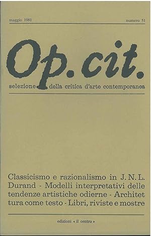 Op. cit. Rivista quadrimestrale di selezione della critica d'arte contemporanea.Maggio 1981, n. 50