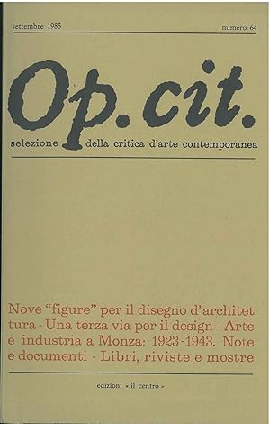 Op. cit. Rivista quadrimestrale di selezione della critica d'arte contemporanea. Settembre 1985, ...