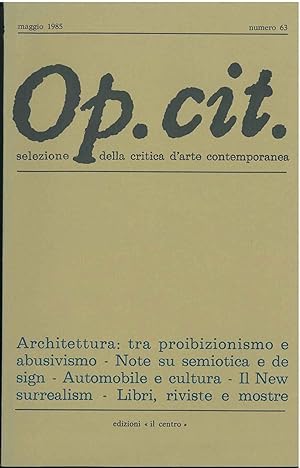 Op. cit. Rivista quadrimestrale di selezione della critica d'arte contemporanea. Maggio 1985, n. 63