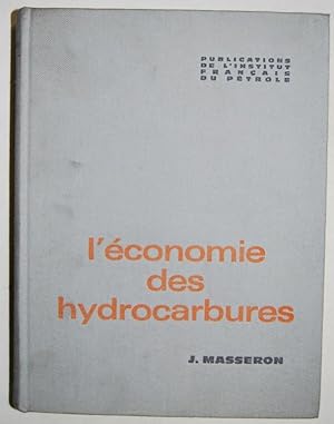 Bild des Verkufers fr L'ECONOMIE DES HYDROCARBURES. Preface de Jean Chapelle zum Verkauf von Fbula Libros (Librera Jimnez-Bravo)