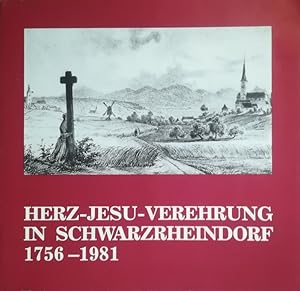 Seller image for Herz-Jesu-Verehrung in Schwarzrheindorf 1756-1981. for sale by Antiquariat Bcheretage