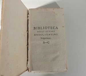 Biblioteca degli autori greci e latini volgarizzati A-C