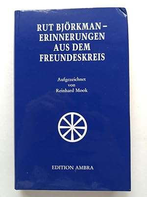 Seller image for Rut Bjrkman. Erinnerungen aus dem Freundeskreis for sale by ANTIQUARIAT Franke BRUDDENBOOKS