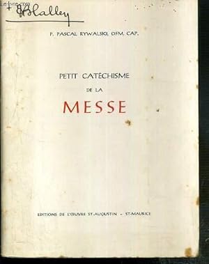 Imagen del vendedor de PETIT CATECHISME DE LA MESSE a la venta por Le-Livre