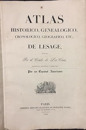 Atlas Histórico, Genealógico, Cronologico, Geográfico y Estadistico de Lesage