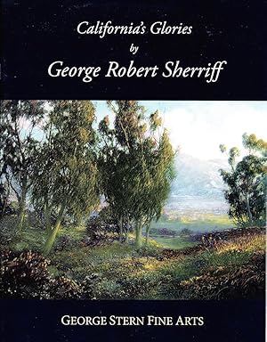 Seller image for California's Glories by George Robert Sherriff for sale by Randall's Books