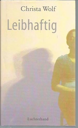 Seller image for Leibhaftig (1st editon) for sale by Bookfeathers, LLC