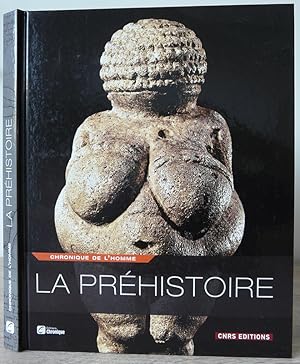 Imagen del vendedor de La Prhistoire. [Collection] "Chronique de l'homme". a la venta por Librairie Le Trait d'Union sarl.