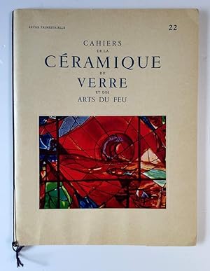 Seller image for Cahiers de la Ceramique du Verre et des Arts du Feu No. 22 (Cahiers of Ceramics and Glass Fire Arts) for sale by Hayden & Fandetta Rare Books   ABAA/ILAB