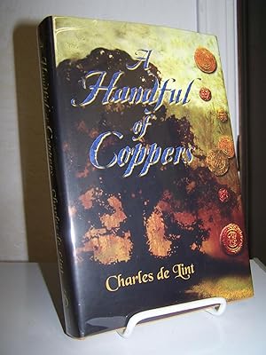 A Handful of Coppers: Collected Early Stories, Vol. 1: Heroic Fantasy.