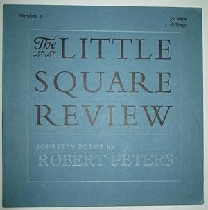 Bild des Verkufers fr The Little Square Review. Number 2. Fourteen Poems by Robert Peters zum Verkauf von Mare Booksellers ABAA, IOBA