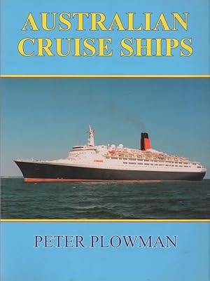 Seller image for Australian Cruise Ships for sale by Train World Pty Ltd