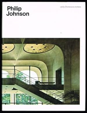 Seller image for Philip Johnson (Library of Contemporary Architects) for sale by Antiquarius Booksellers