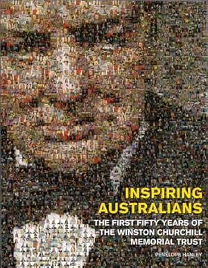 Seller image for Inspiring Australians: The First Fifty Years of the Winston Churchill Memorial Trust for sale by Adelaide Booksellers