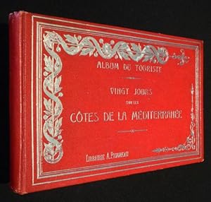 Seller image for Guide-album du touriste : Vingt jours sur les ctes de la Mditerrane, de Marseille  l'Italie for sale by Abraxas-libris